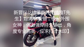 江阴坦克露脸口交